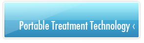 Portable Treatment Technology